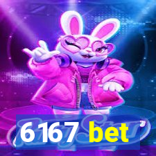 6167 bet