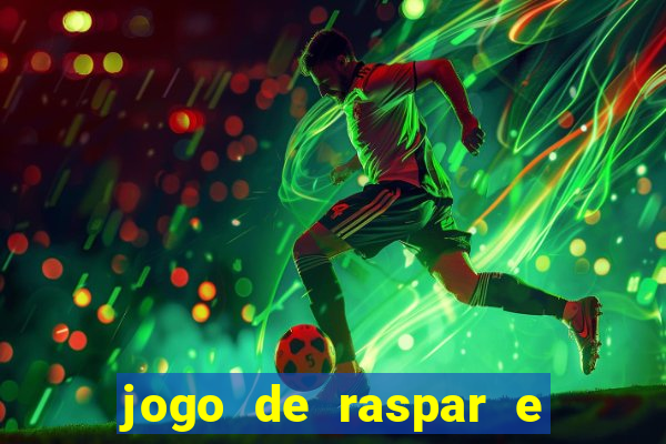 jogo de raspar e ganhar dinheiro de verdade