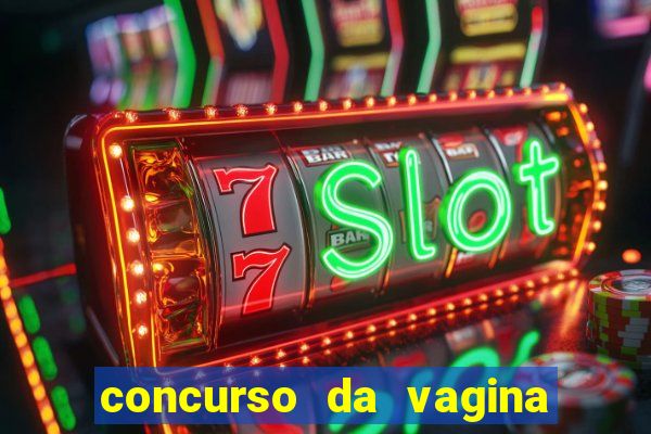 concurso da vagina mais bonita do brasil