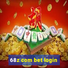 68z com bet login