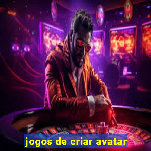 jogos de criar avatar