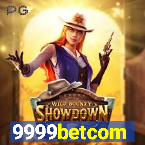 9999betcom