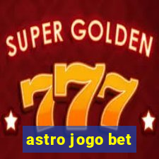 astro jogo bet