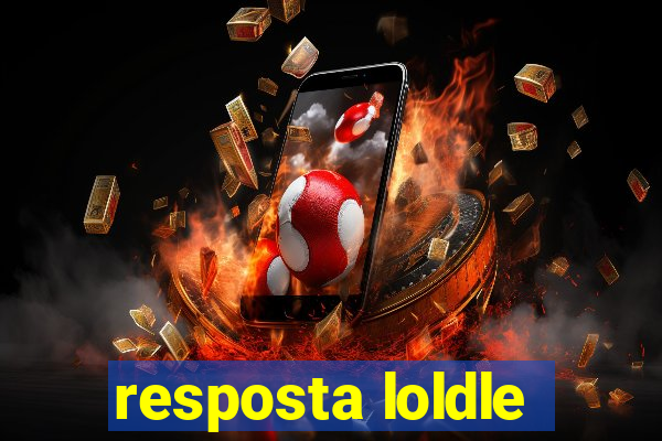 resposta loldle