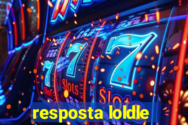 resposta loldle