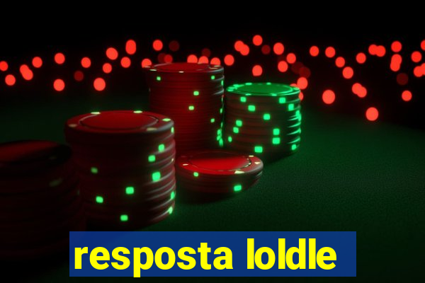 resposta loldle