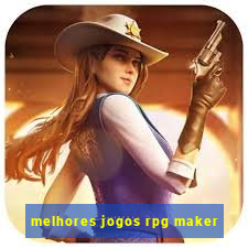 melhores jogos rpg maker