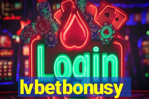 lvbetbonusy