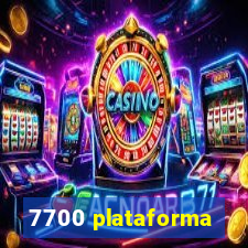 7700 plataforma