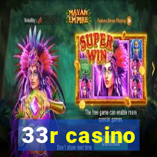 33r casino