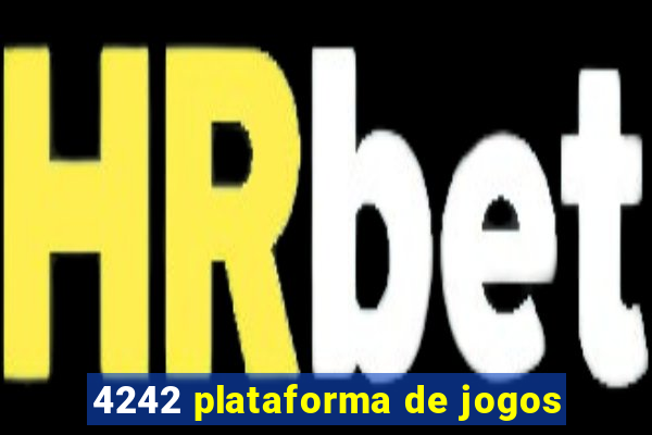 4242 plataforma de jogos