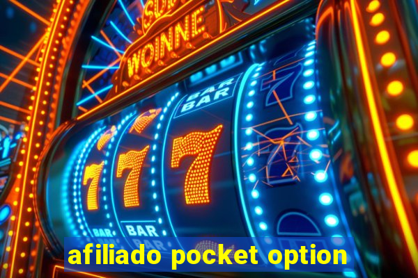 afiliado pocket option