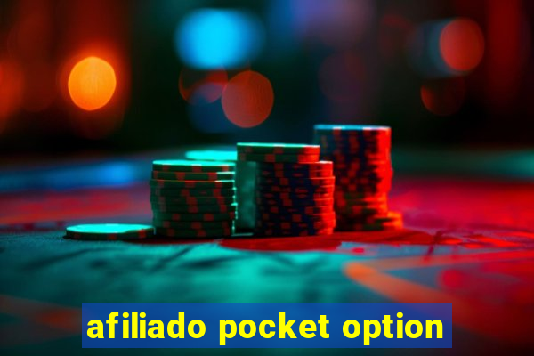 afiliado pocket option