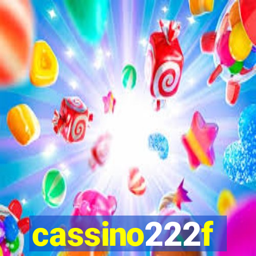 cassino222f