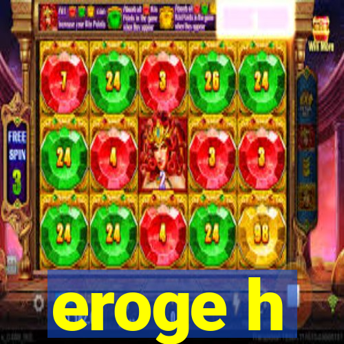 eroge h