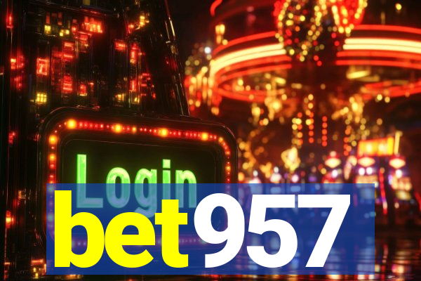 bet957