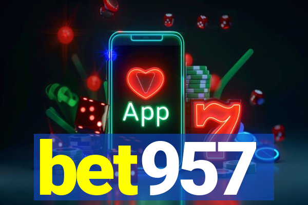 bet957