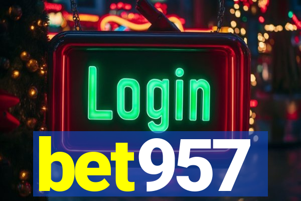 bet957