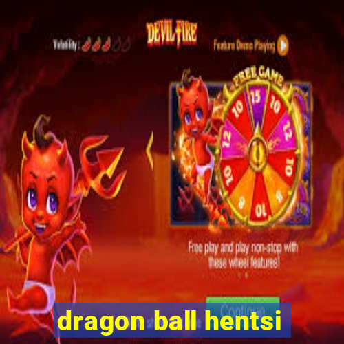 dragon ball hentsi