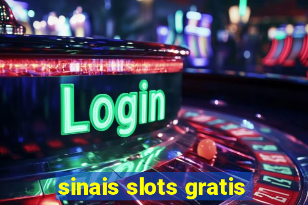 sinais slots gratis