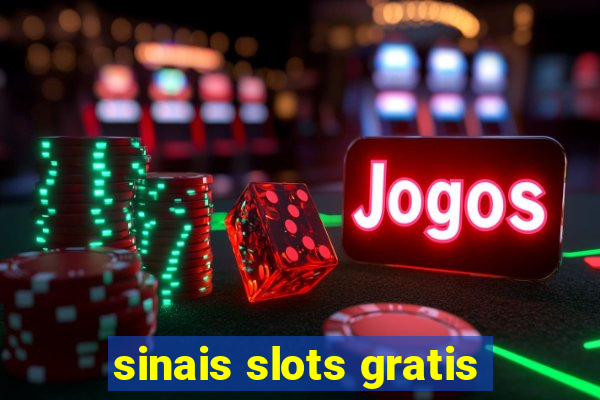 sinais slots gratis