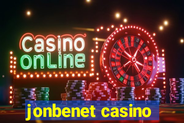 jonbenet casino