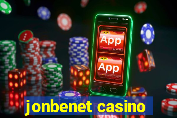 jonbenet casino