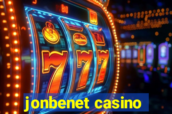 jonbenet casino