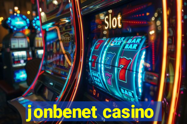 jonbenet casino