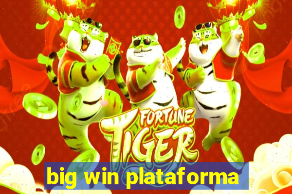 big win plataforma