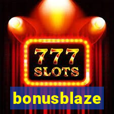 bonusblaze