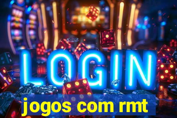 jogos com rmt