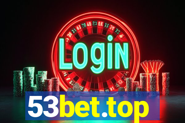 53bet.top