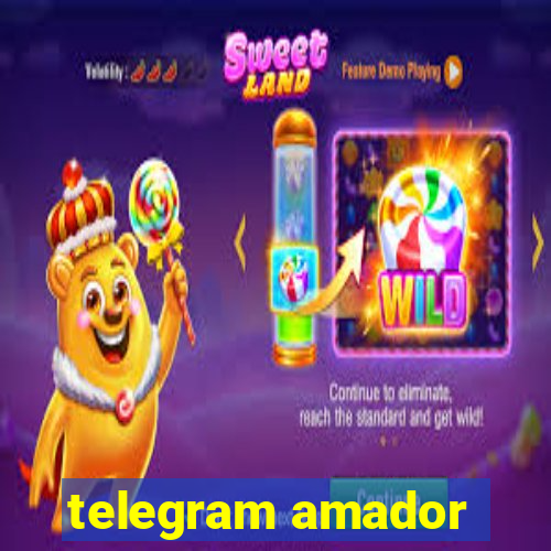 telegram amador