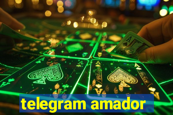 telegram amador