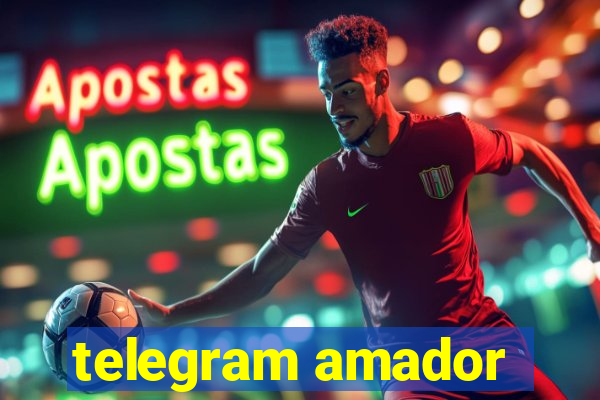 telegram amador