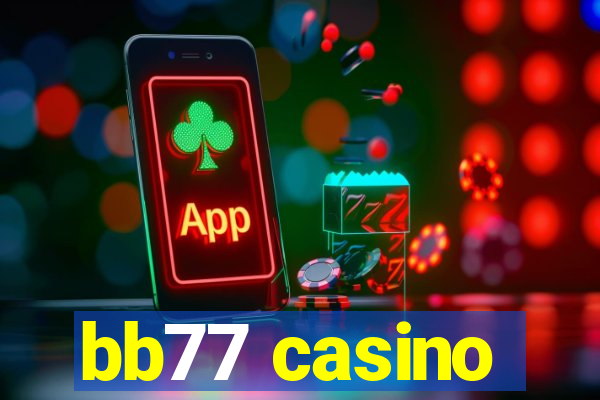 bb77 casino