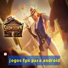 jogos fps para android