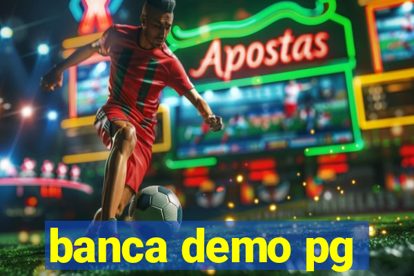 banca demo pg