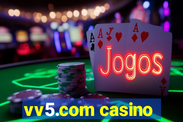 vv5.com casino