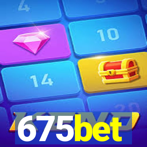 675bet