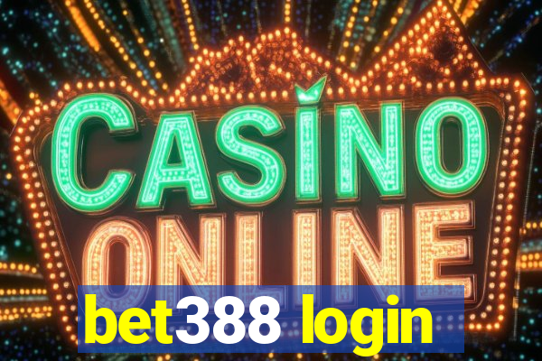 bet388 login