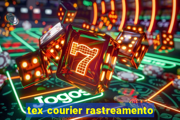 tex courier rastreamento