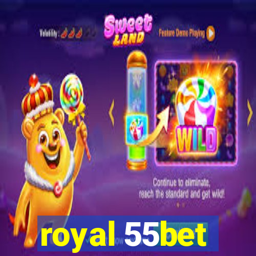 royal 55bet