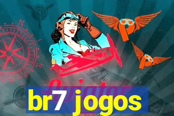 br7 jogos