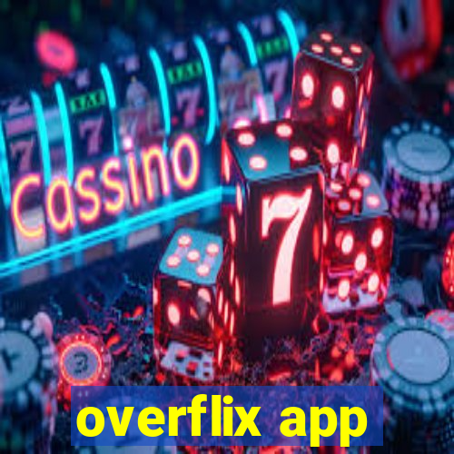 overflix app