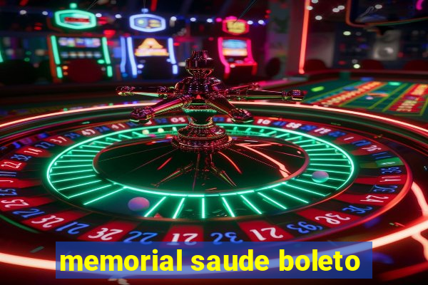 memorial saude boleto