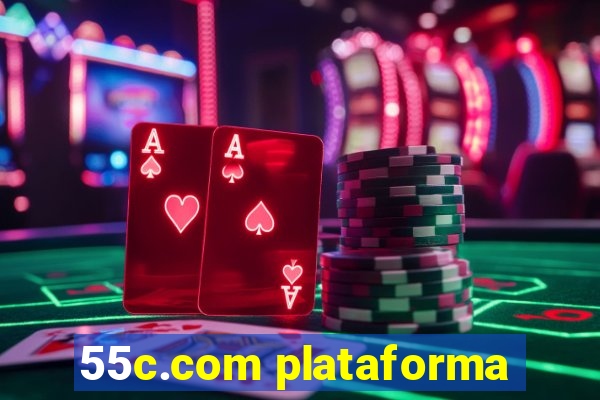 55c.com plataforma