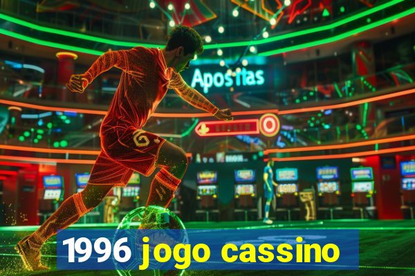 1996 jogo cassino