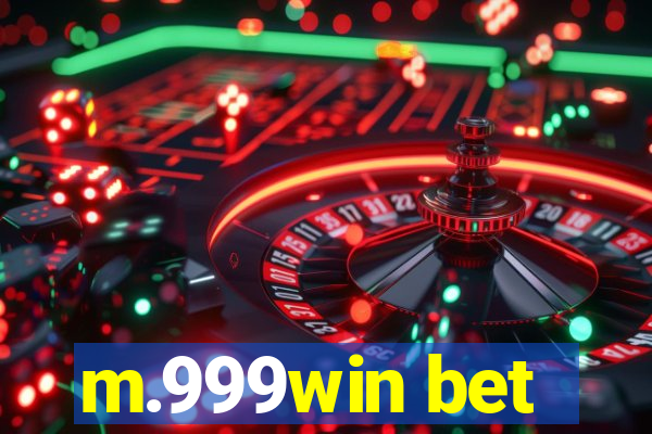 m.999win bet